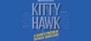 KITTY HAWK Returns to the Arsht Center for Its Third Season 