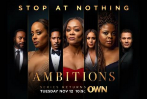 AMBITIONS Returns to OWN on November 12 Image