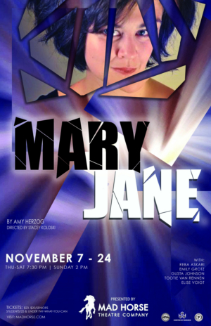 Mad Horse Theatre Presents MARY JANE Image