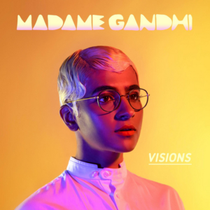 Madame Gandhi to Share Second Installation of 'Visions' 