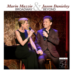 BWW Exclusive: Marin Mazzie and Jason Danieley Sing 'Our Love Is Here to Stay' on Live Album  Image