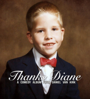 Dan Van Kirk's Debut Comedy Album Out Nov. 15 Image