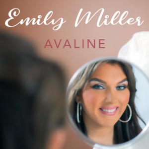 Emily Miller Releases Lyric Video for Debut Single 'Avaline' Image