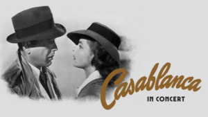 Waterbury's Palace Theater and Waterbury Symphony Orchestra Present CASABLANCA in Concert Image