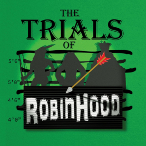 THE TRIALS OF ROBIN HOOD Comes to Beck Center for the Arts 