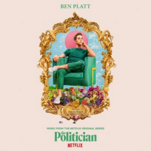Ben Platt Releases New EP of Music From THE POLITICIAN 
