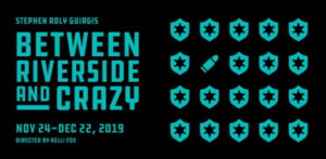 Coal Mine Theatre Presents BETWEEN RIVERSIDE AND CRAZY Image