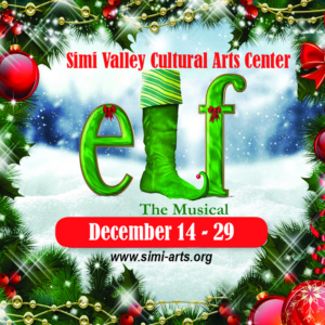 Simi Valley Cultural Arts Center Announces Auditions for ELF THE MUSICAL 