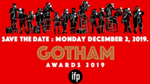 THE FAREWELL, MARRIAGE STORY, WAVES Among Nominees for the 2019 GOTHAM AWARDS - See Full List! 