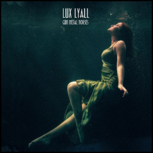 Lux Lyall Shares Single 'Gun Metal Horses' Image