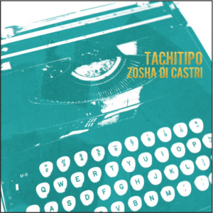 Composer Zosha Di Castri Releases Debut Album TACHITIPO On New Focus Recordings 