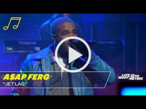 A$AP Ferg Performs 'Jetlag' On The Late Show With Seth Meyers Image