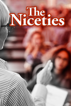 Review: THE NICETIES at Geva Theatre Center 