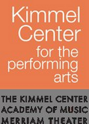 The Kimmel Center Cultural Campus Announces Sensory-Friendly, Audio Description, and ASL-Designed Performances 