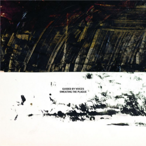 Guided By Voices' LP 'Sweating The Plague' Available Now Image