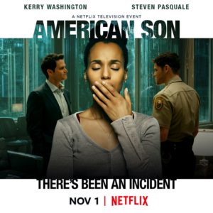 Review Roundup: What Do Critics Think of AMERICAN SON on Netflix? 