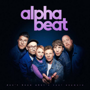 Alphabeat's Fourth Studio Album 'Don't Know What's Cool Anymore' Available Now Image