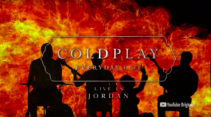 YouTube Originals and Coldplay Team Up for COLDPLAY: EVERYDAY LIFE - LIVE IN JORDAN! 
