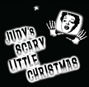 Majestic Theatre to Present JUDY'S SCARY LITTLE CHRISTMAS 