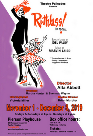Review: Over-the-Top Dark Humor Misses the Mark in RUTHLESS! THE MUSICAL at Theatre Palisades 