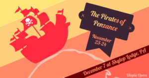 Utopia Opera Will Present Gilbert & Sullivan's THE PIRATES OF PENZANCE in New York City Image