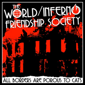 World/Inferno Friendship Society Announce New Single From Upcoming LP Image