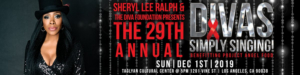 Sheryl Lee Ralph & The DIVA Foundation Presents the 29th Annual DIVAS Simply Singing on WORLD AIDS DAY 