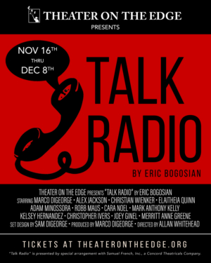TALK RADIO Will Come to Theater On The Edge Image