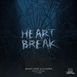 Moody Good & SLANDER Release New Single 'Heart Break' 