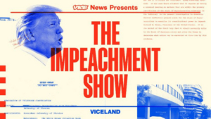 Viceland Announces New Series THE IMPEACHMENT SHOW  Image