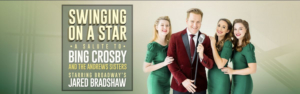 Marriott Theatre Adds Performance Of SWINGING ON A STAR, A SALUTE TO BING CROSBY AND THE ANDREWS SISTERS Image