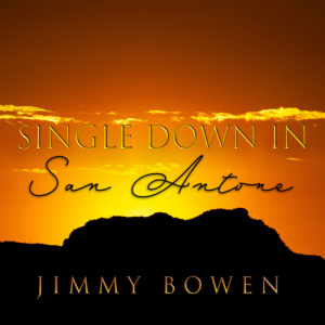 Jimmy Bowen Releases 'Single Down in San Antone' Image