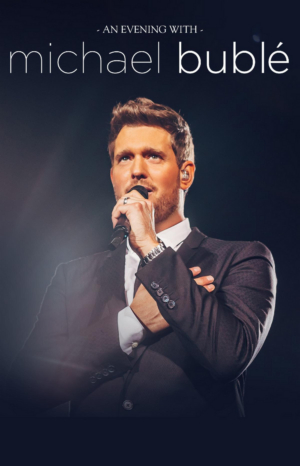 Michael Buble Adds New Dates To 'An Evening With Michael Buble' Tour  Image