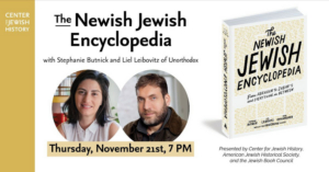 Stephanie Butnick & Liel Leibovitz Will Discuss Their Book 'The Newish Jewish Encyclopedia' at the Center for Jewish History  Image