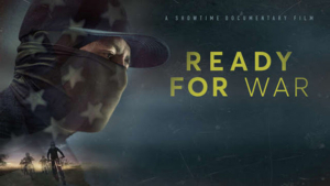 READY FOR WAR Airs Nov. 22 on Showtime Image