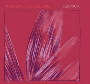 Pure Bathing Culture Announce New Acoustic EP 'Equinox' 