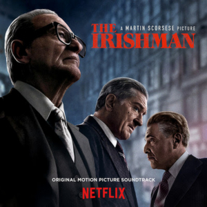 THE IRISHMAN Soundtrack is Now Available Image