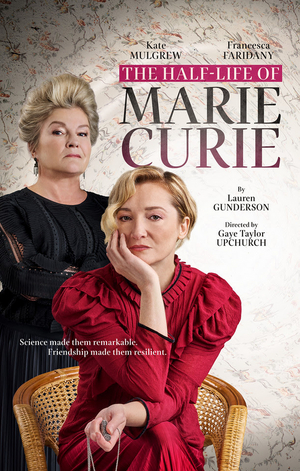 Audible's THE HALF-LIFE OF MARIE CURIE Will Begin Performances Tomorrow Image