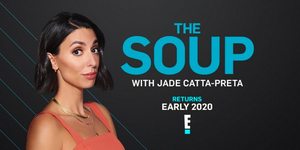 E! Greenlights the Return of THE SOUP, Hosted by Jade Catta-Preta 
