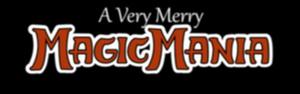 A VERY MERRY MAGICMANIA is Coming to the Santa Monica Playhouse 