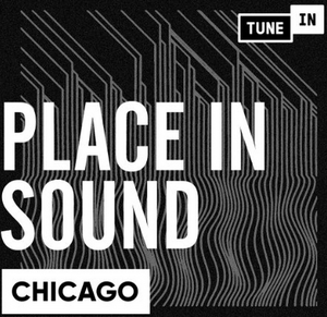 TuneIn Announces Original Podcast Series 'Place In Sound' 