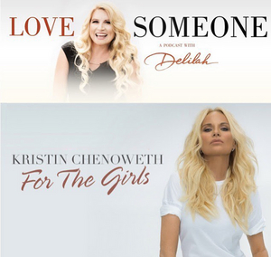 Kristin Chenoweth Joins Delilah for LOVE SOMEONE Podcast Image
