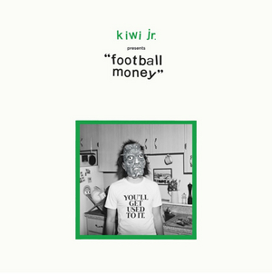Kiwi Jr. Shares New Song 'Football Money' 