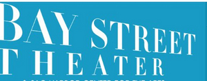 Bay Street Theater Announces 2020 Summer Mainstage Season 