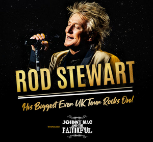 Rod Stewart Brings His Biggest Ever UK Tour to SSE Hydro 