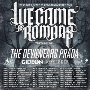 We Came As Romans Announce 'To Plant a Seed' 10th Anniversary Tour 