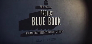 Season Two of PROJECT BLUE BOOK Premieres on History Channel This January 