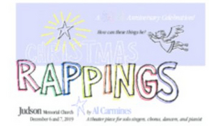 50th Anniversary Concert Production of Al Carmines' CHRISTMAS RAPPINGS is Coming to Judson Memorial Church 