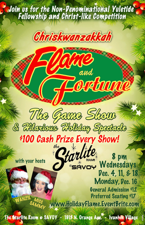 Wanzie Presents CHRISKWANZAKKAH FLAME AND FORTUNE: The Game Show and Hilarious Holiday Spectacle 