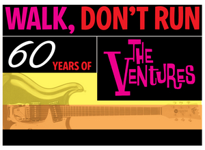 GRAMMY Museum Announces 'Walk, Don't Run: 60 Years Of The Ventures' 